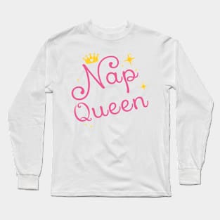 Nap Queen Long Sleeve T-Shirt